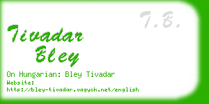 tivadar bley business card